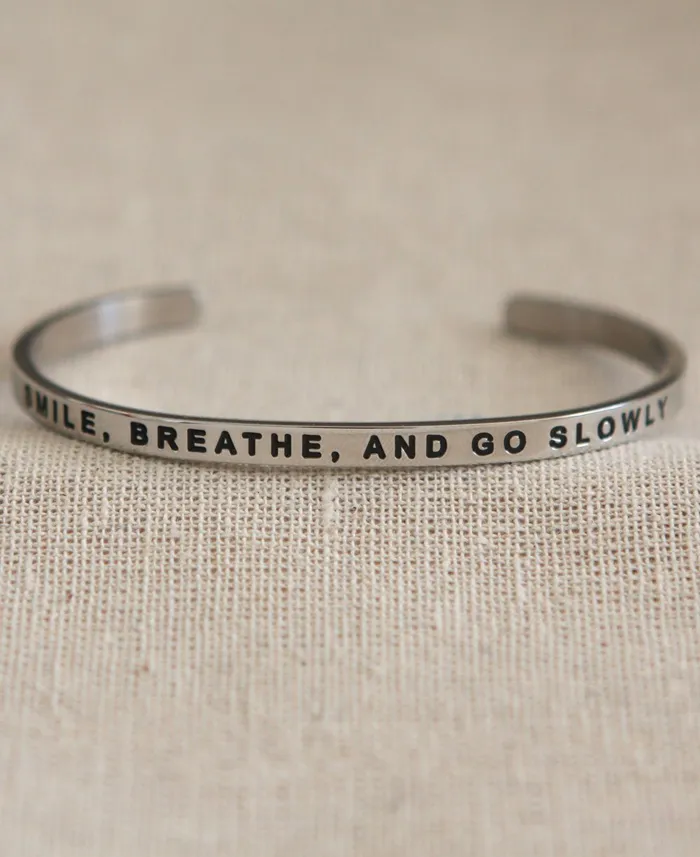 Bracelets Smile Breathe and Go Slowly Metal Cuff Bracelet Buddha Groove